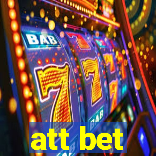 att bet